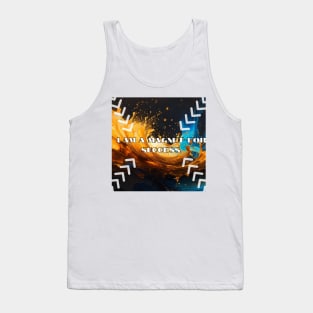 I am a magnet for success. Tank Top